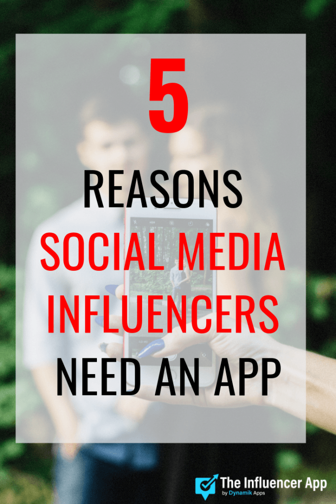 Ways an App can Solidify a Social Media Influencer Brand