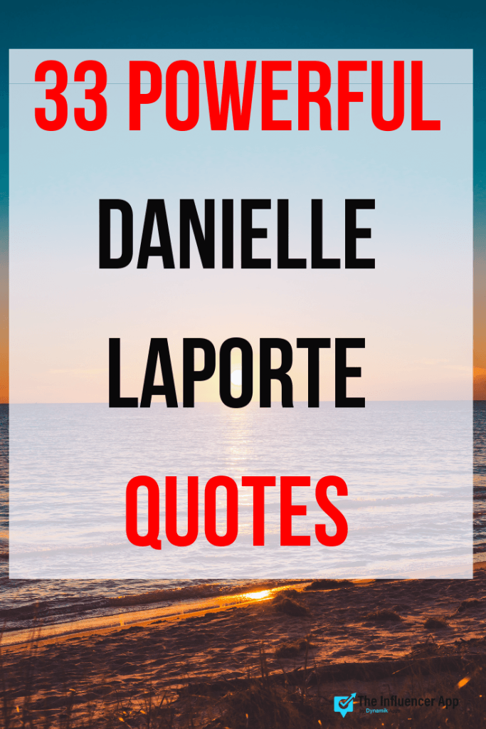 Danielle LaPorte Quotes with ocean in the background. 